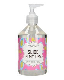 Vandens pagrindo lubrikantas „Slide in My DMs“, 500 ml - S-Line
