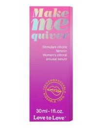 Stimuliuojantis serumas klitoriui „Make Me Quiver“, 30 ml - Love to Love
