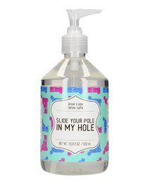 Analinis vandens pagrindo lubrikantas „Slide Your Pole in My Hole“, 500 ml - S-Line