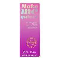 Stimuliuojantis serumas klitoriui „Make Me Quiver“, 30 ml - Love to Love