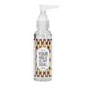 Analinis vandens pagrindo lubrikantas „Your Hole is My Goal“, 100 ml